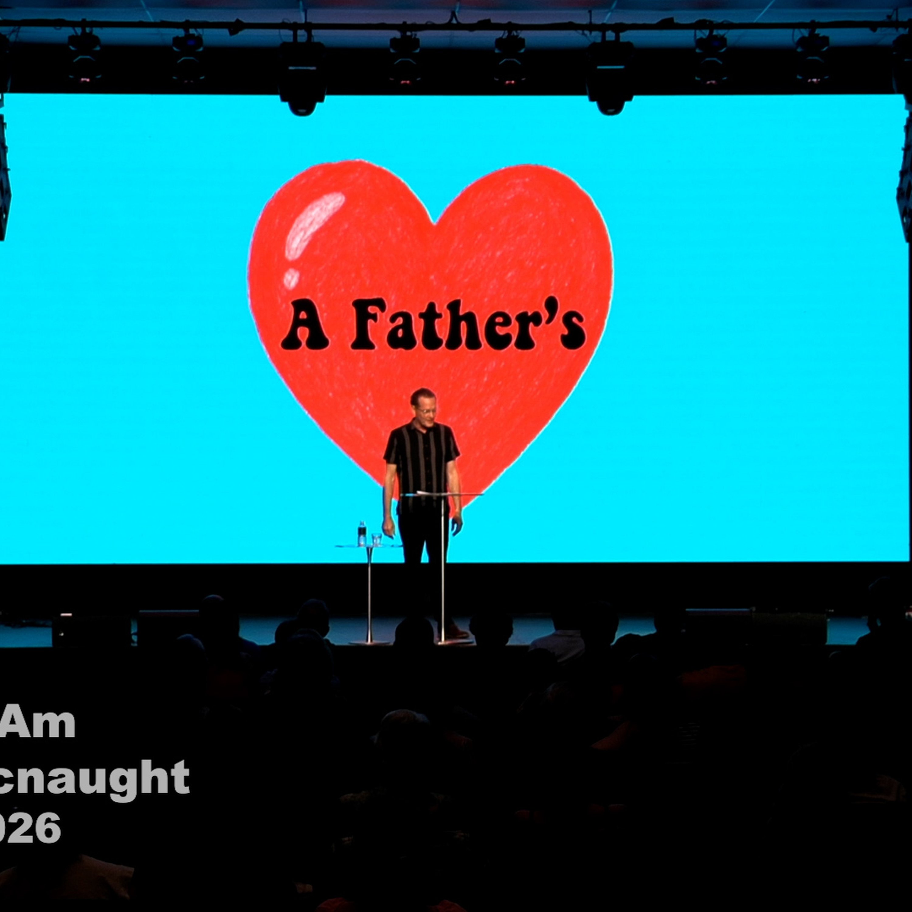Warner Am - Ps Chris Macnaught - A Father's Heart - 06.09.26 episode artwork