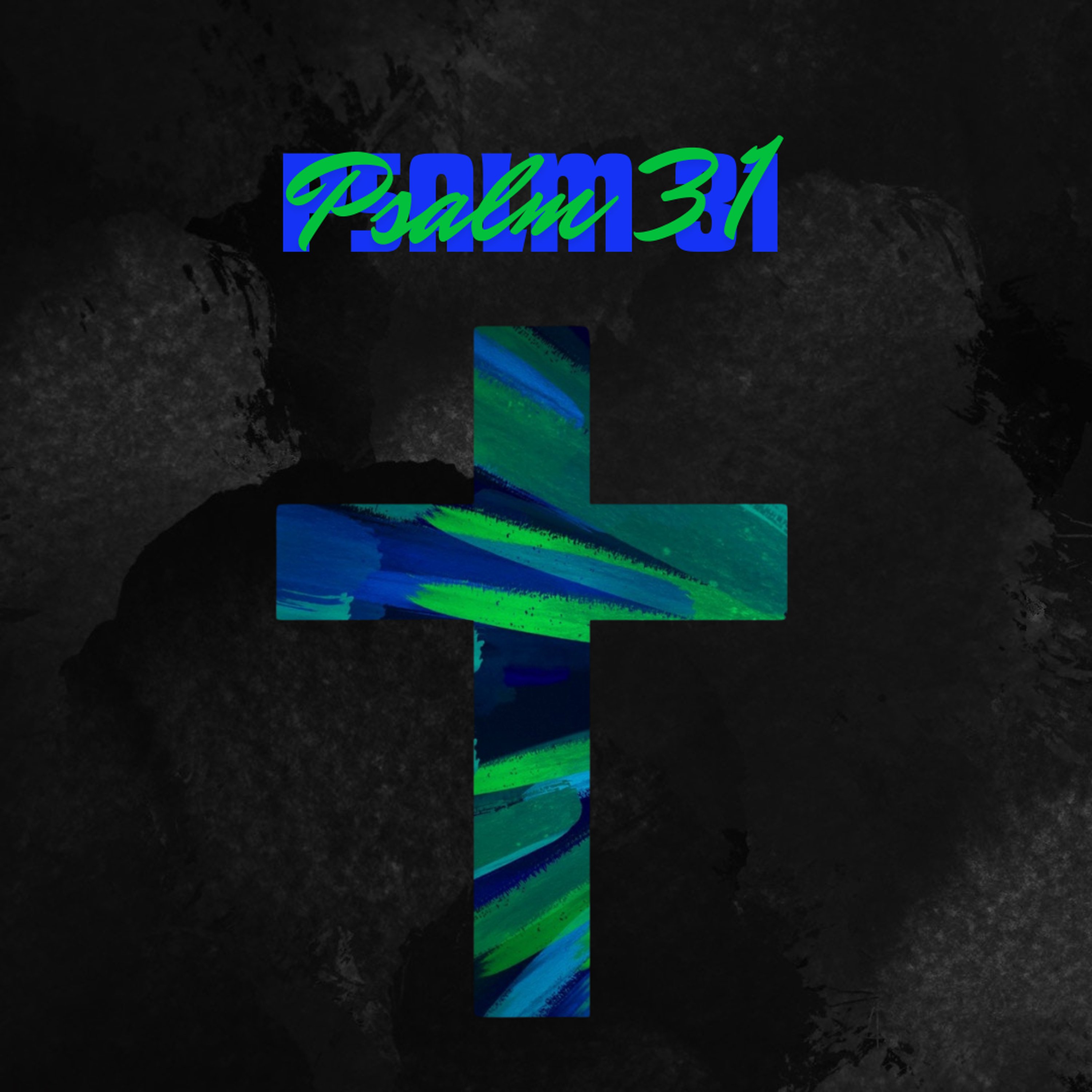 Psalm 31 episode artwork