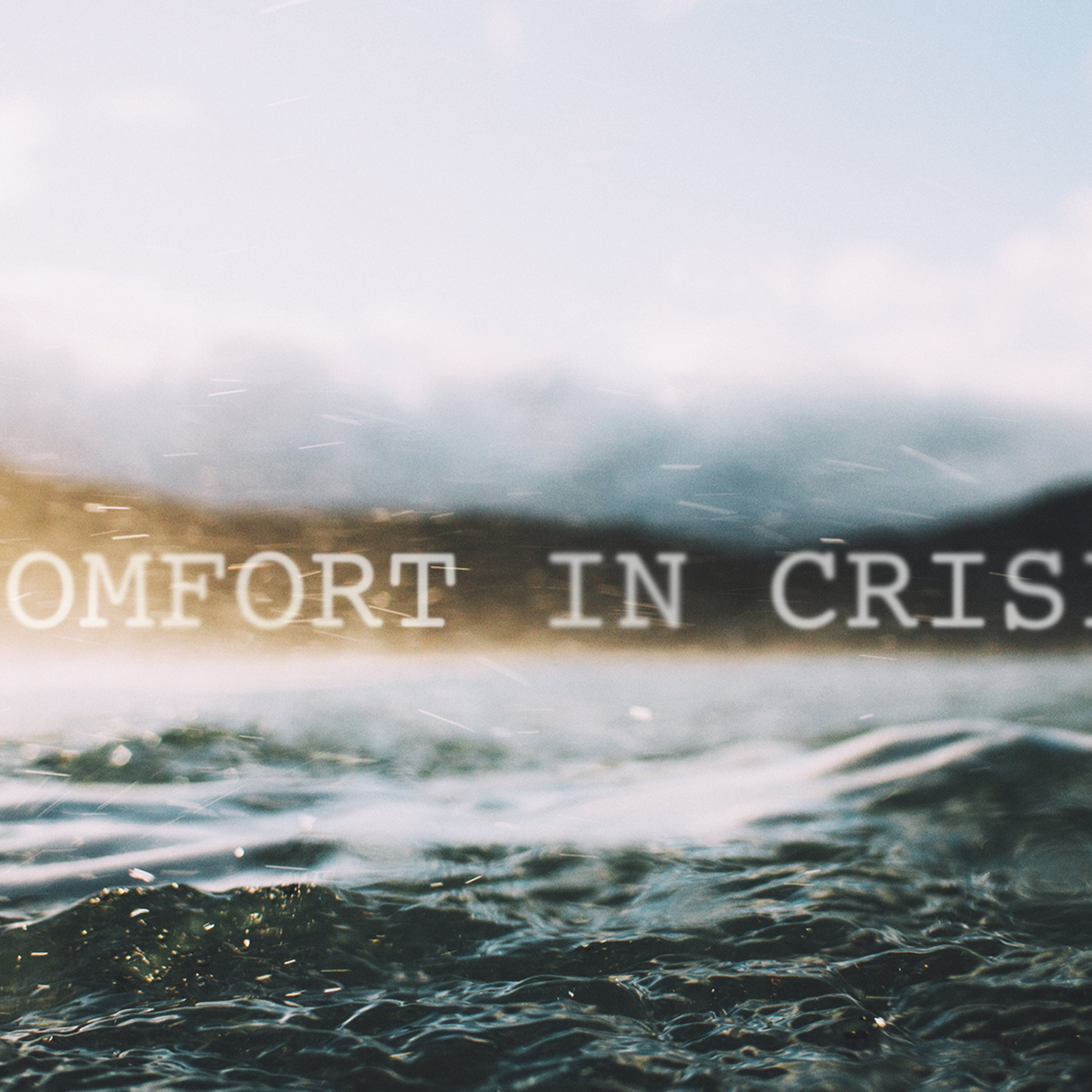 Comfort From Christ episode artwork
