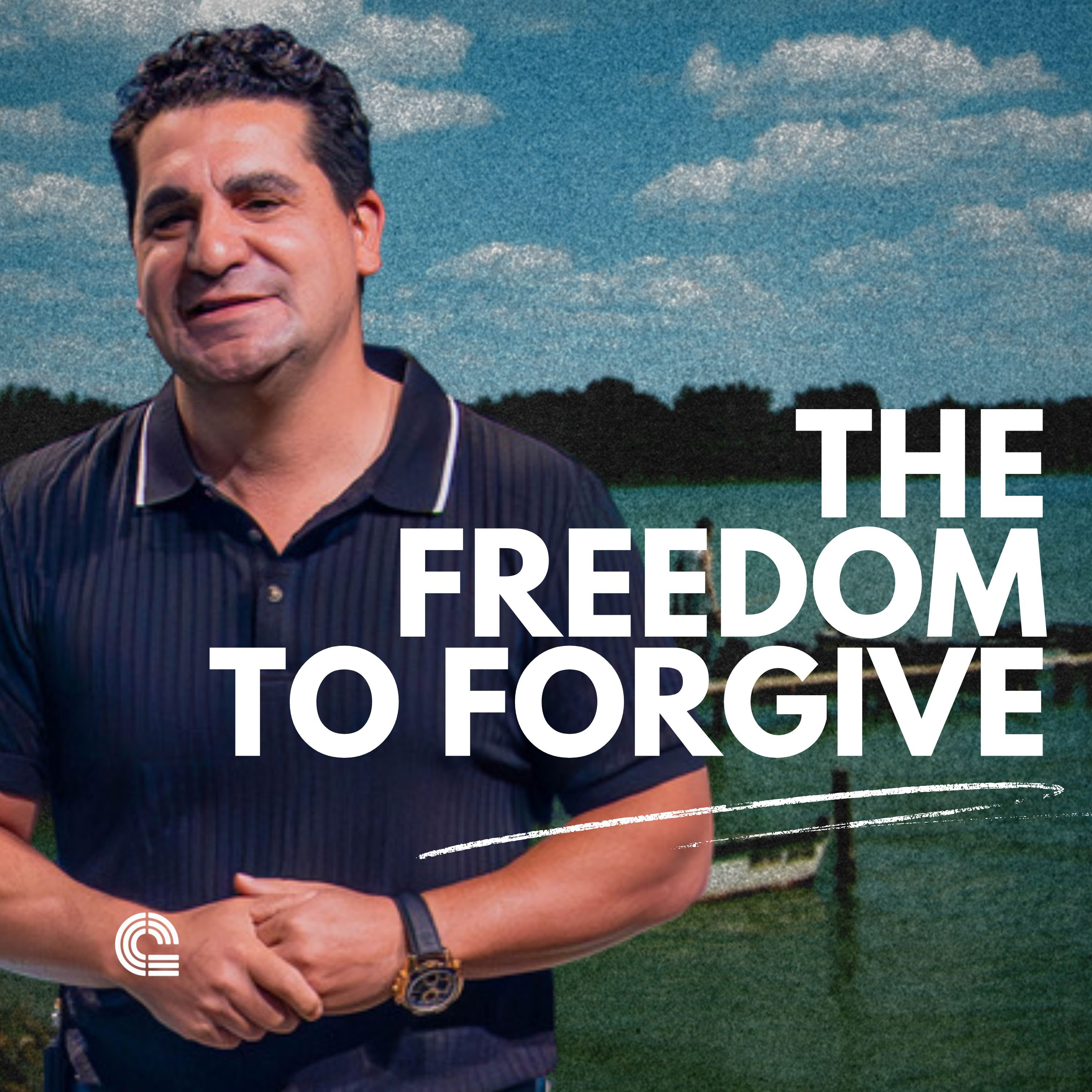 The Freedom to Forgive episode artwork