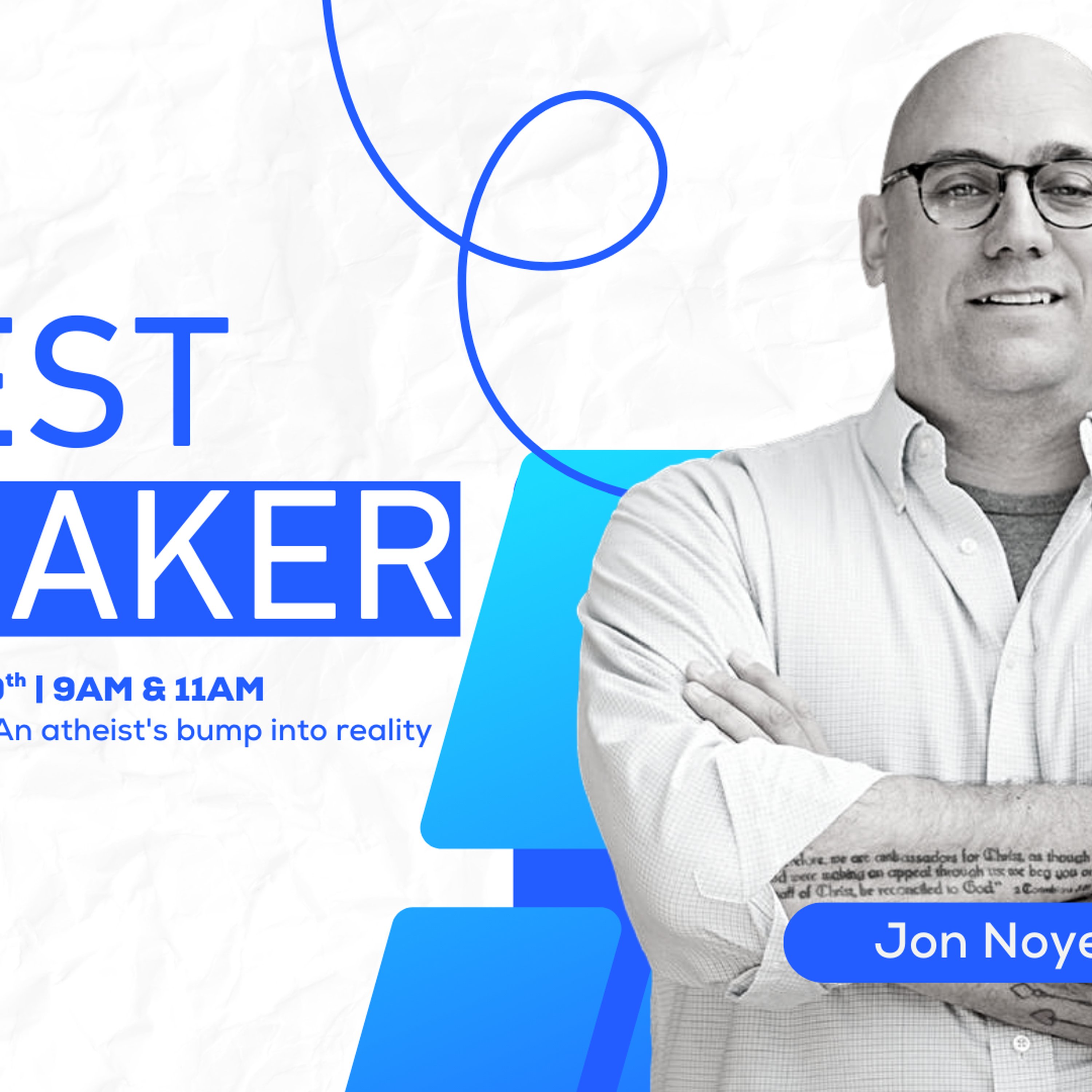 Why I'm a Christian: An Atheist's Bump into Reality | Jon Noyes episode artwork