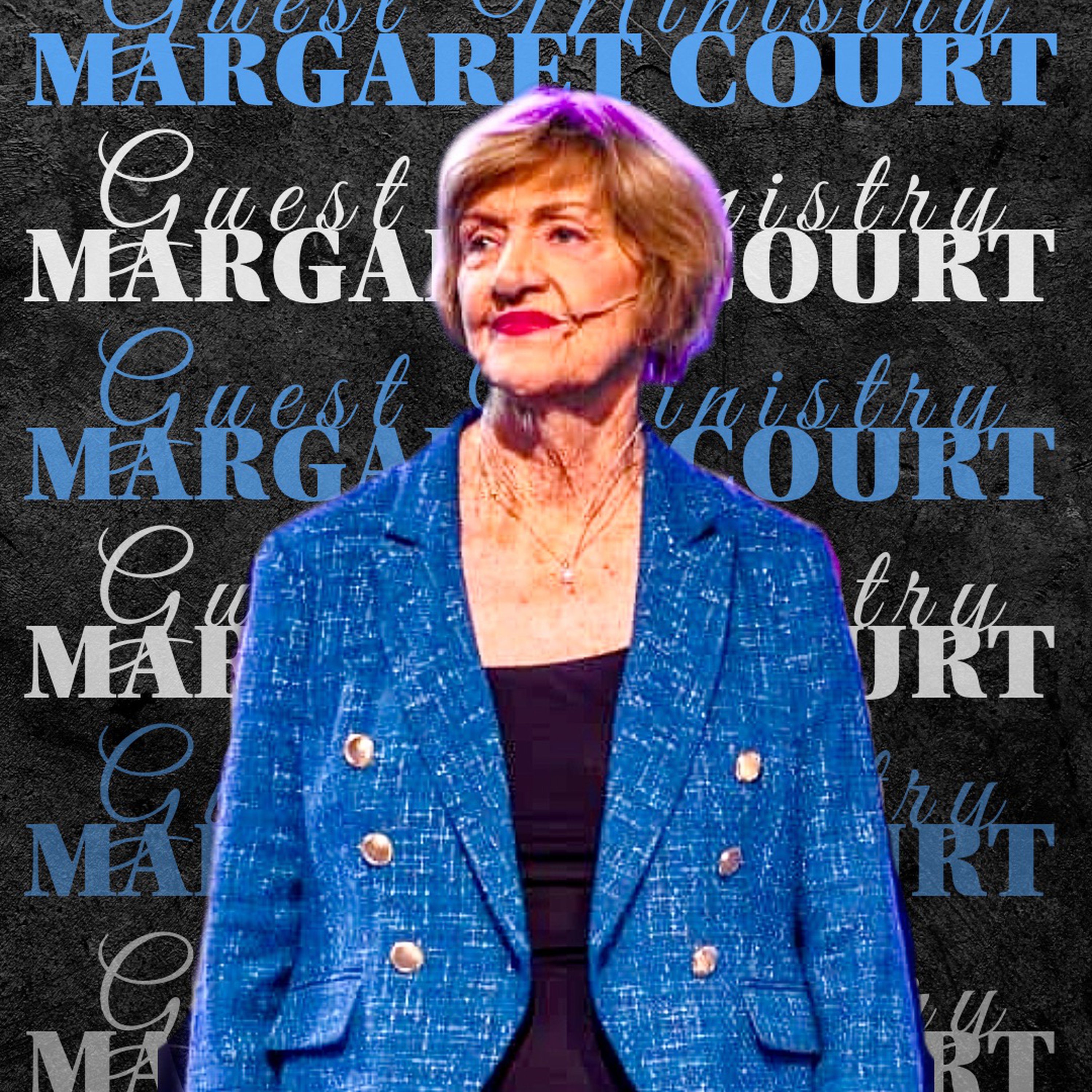 Guest Ministry - Ps Margaret Court