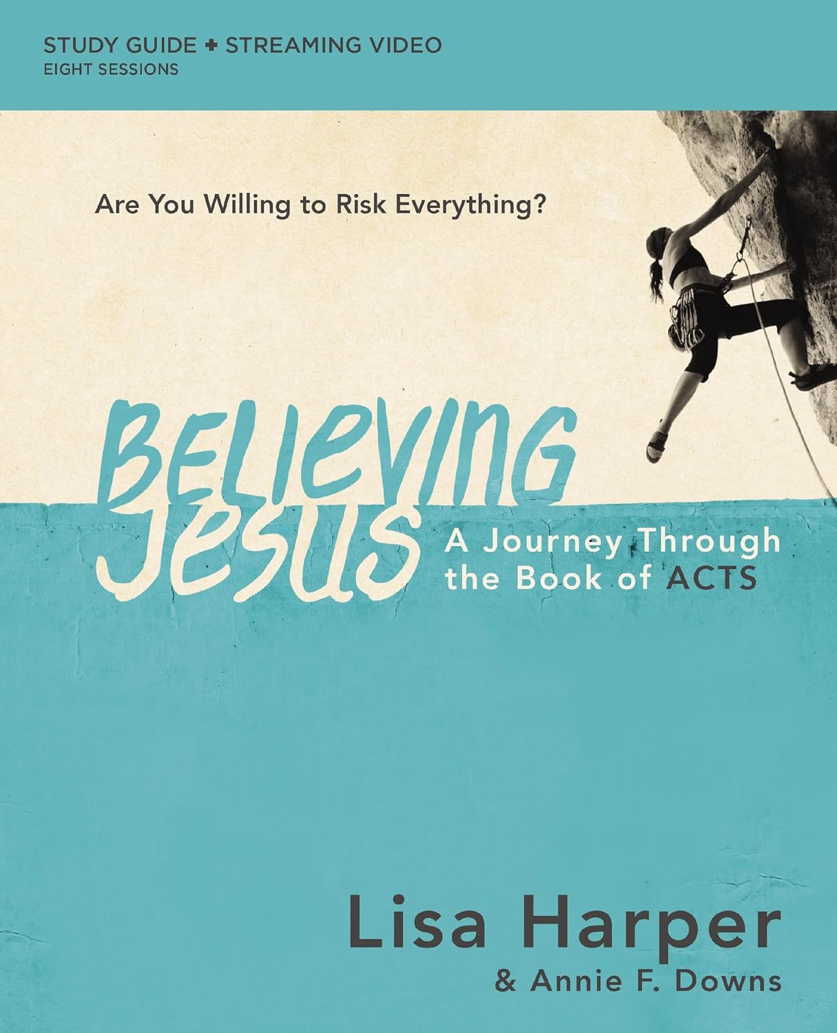 Believing Jesus by Lisa Harper