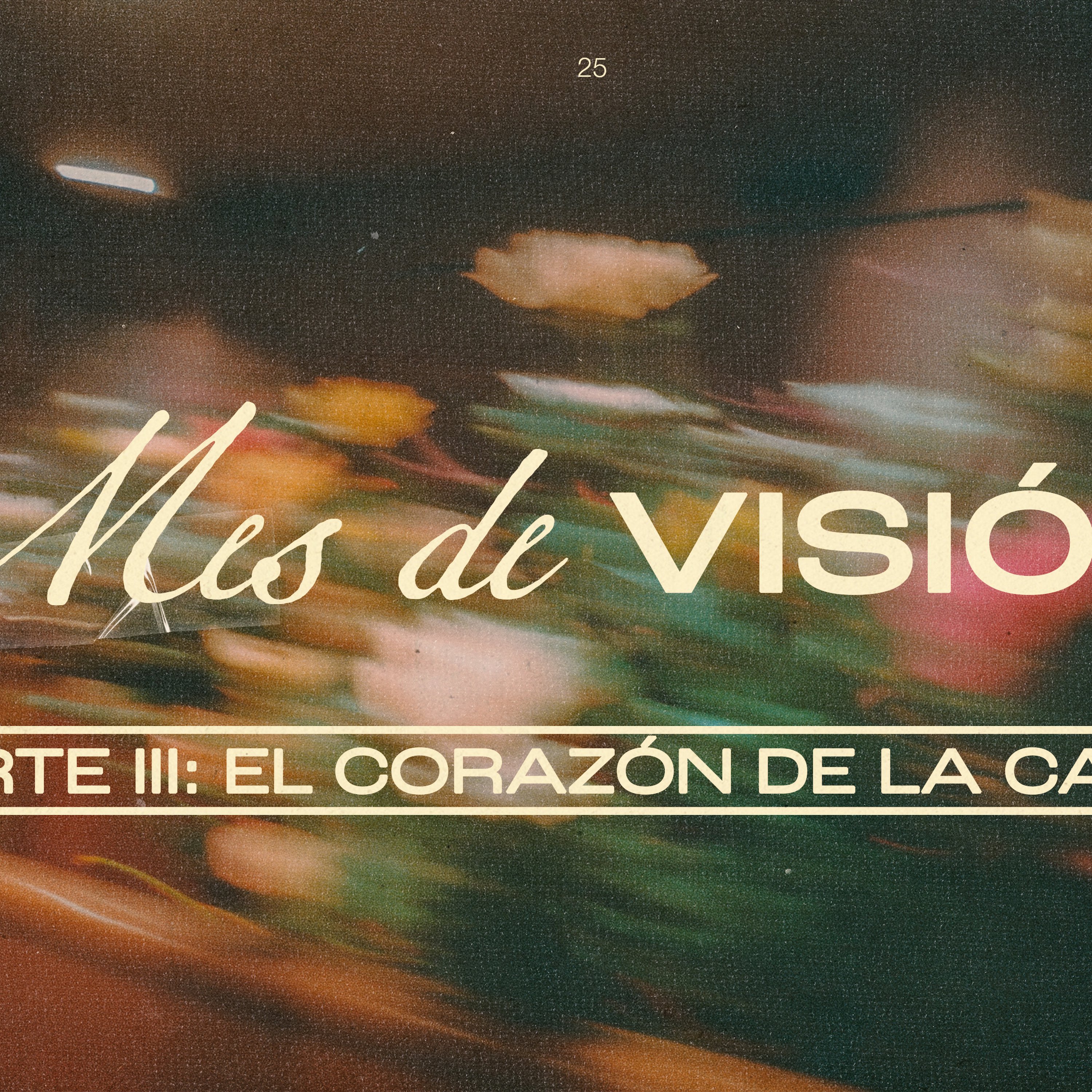 PARTE 3: El Corazón De La Casa