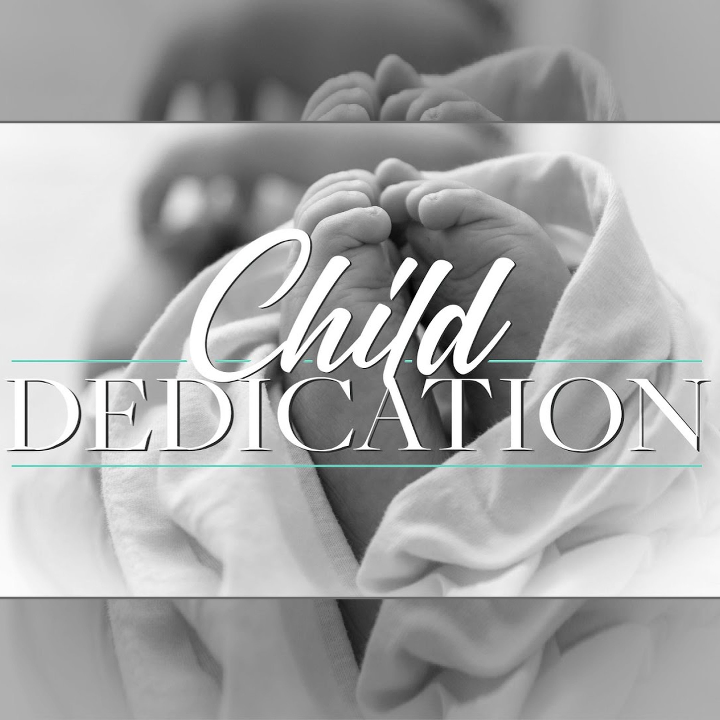 Child Dedication 2024 episode artwork