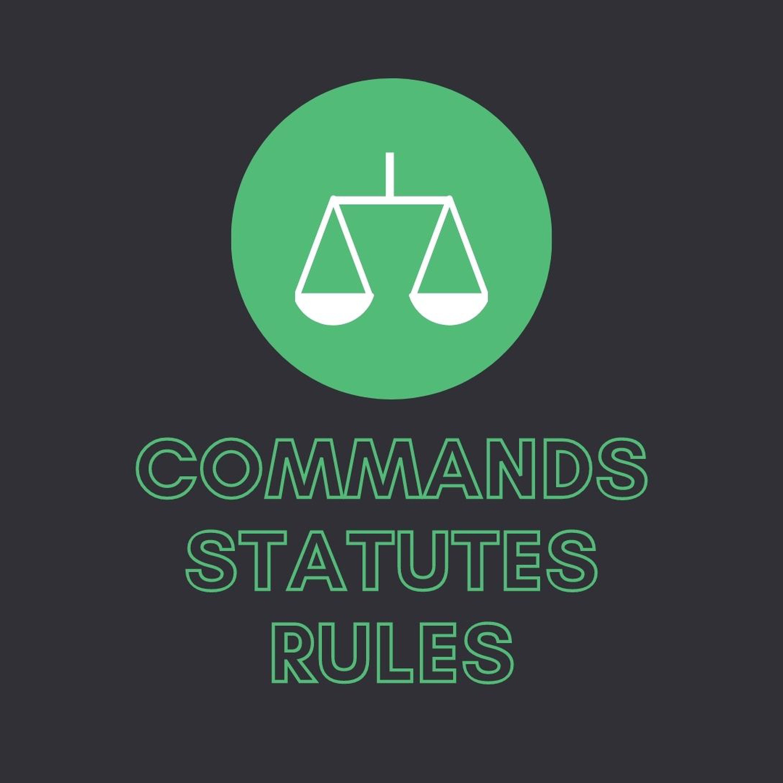 Commandments, Statutes, Rules episode artwork