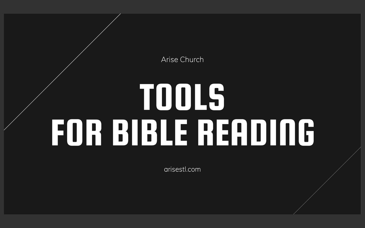 Tools for Bible Reading