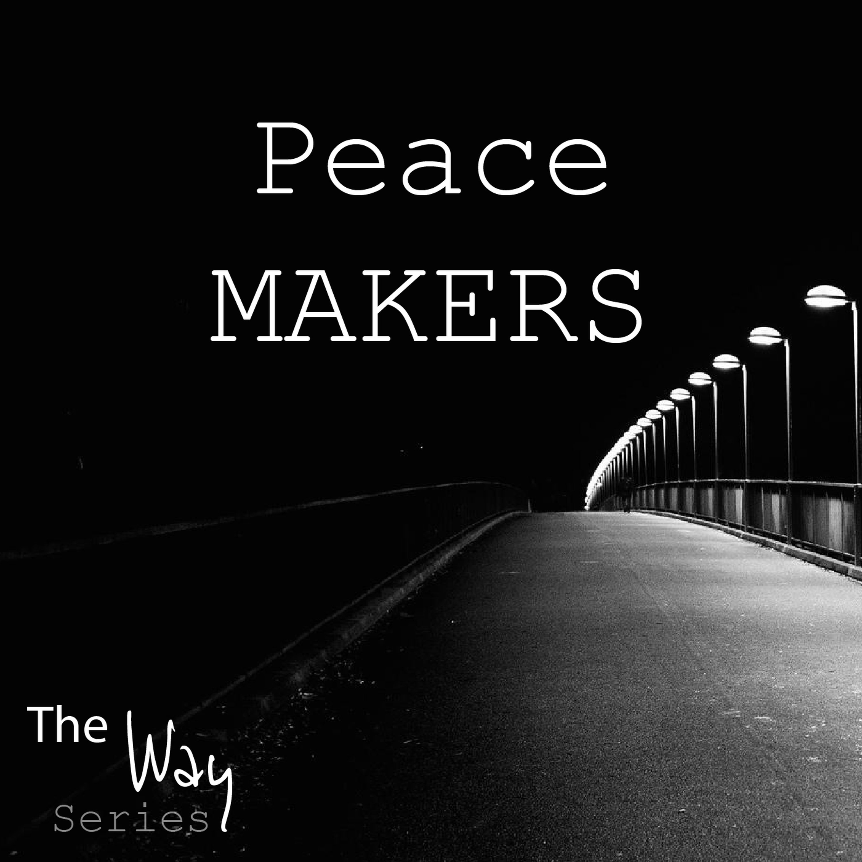 Peace MAKERS episode artwork