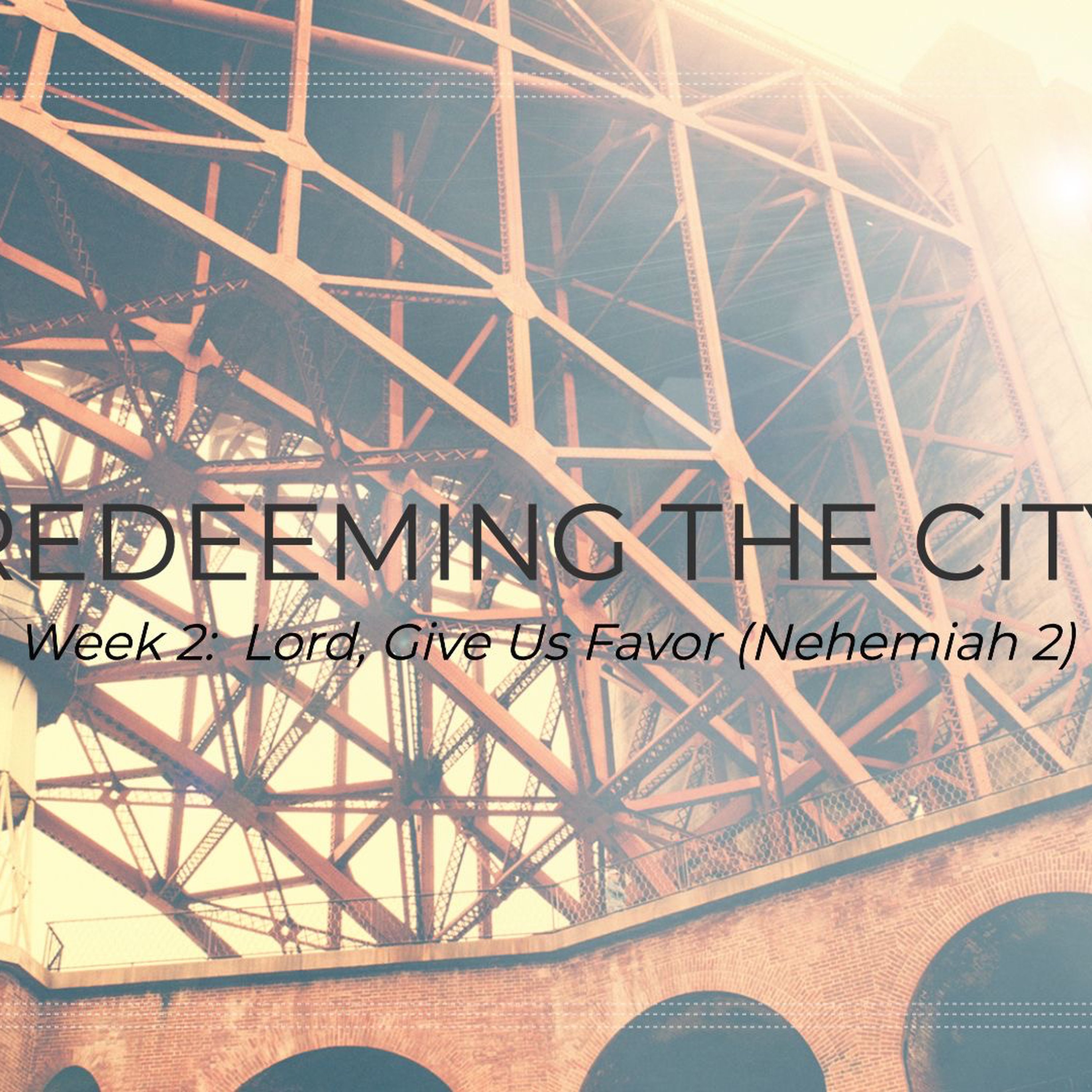 REDEEMING THE CITY -  Week 2 episode artwork