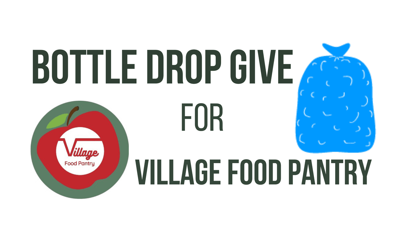 Village Food Pantry Logo and image of a blue plastic bag with the words: Bottle Drop Give for Village Food Pantry.