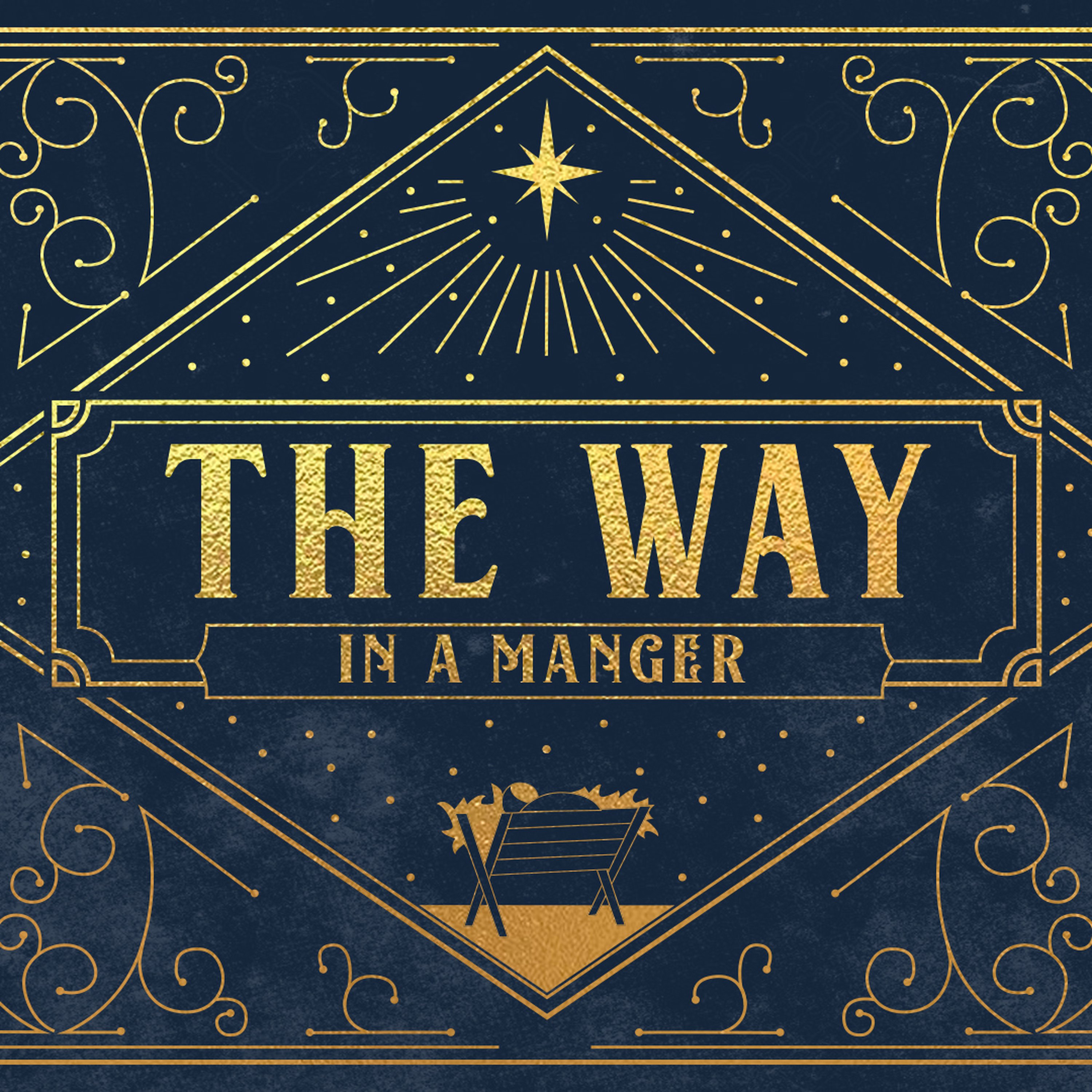 The Way in a Manger - The Way of Love episode artwork