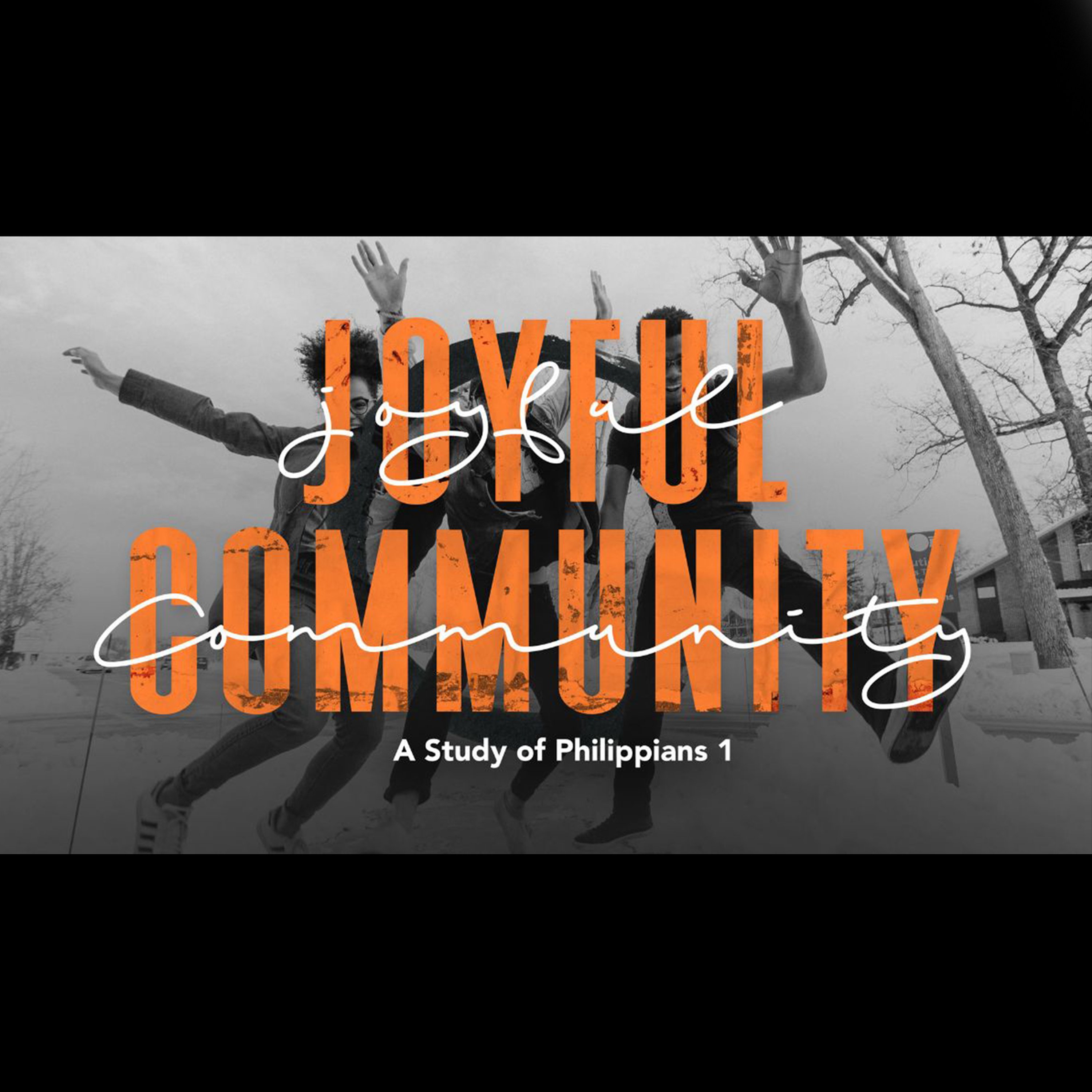 Philippians 1:12-30 | Joyful Community episode artwork