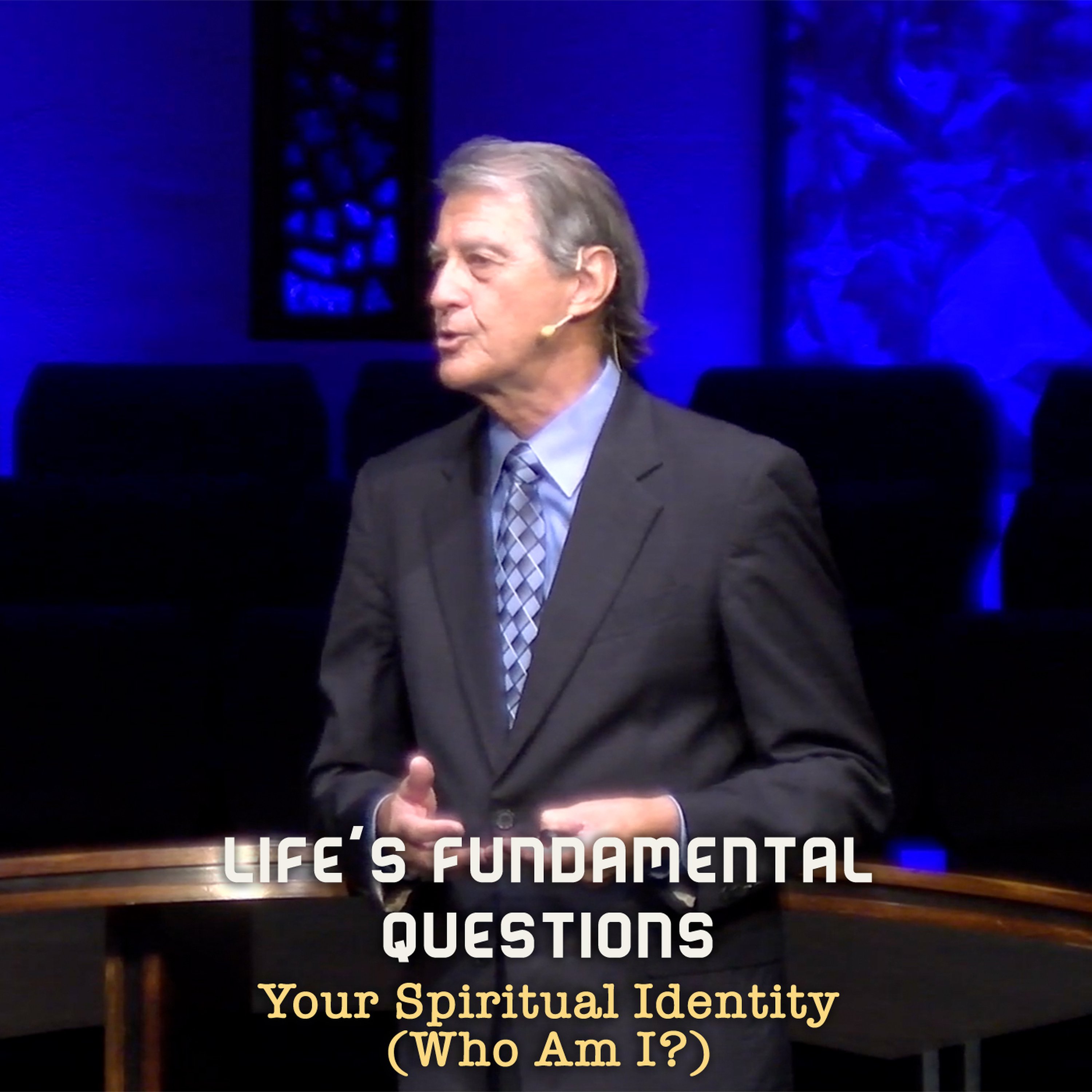 Your Spiritual Identity, Pt. 1 (Who Am I?) episode artwork