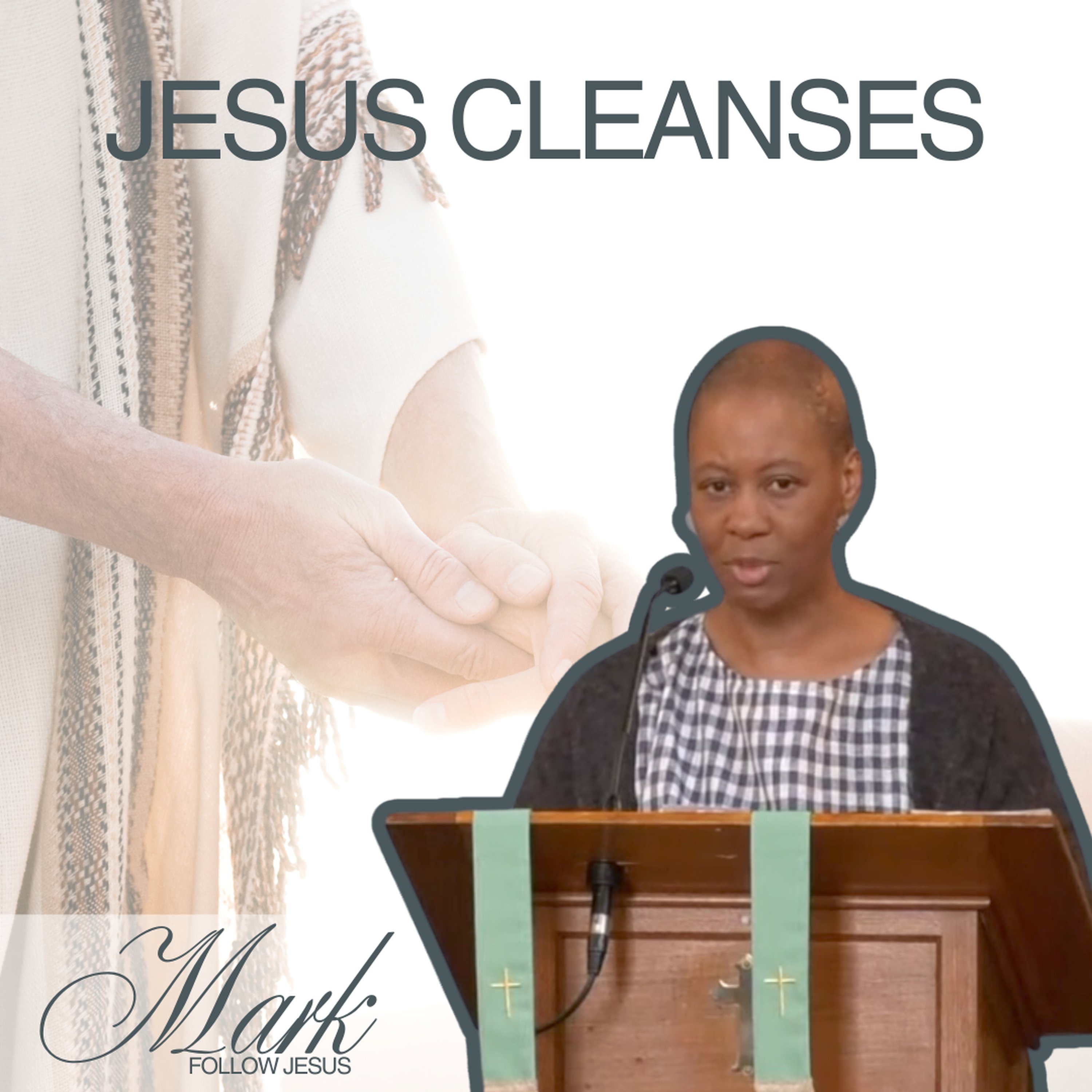 Jesus cleanses - Mark 7