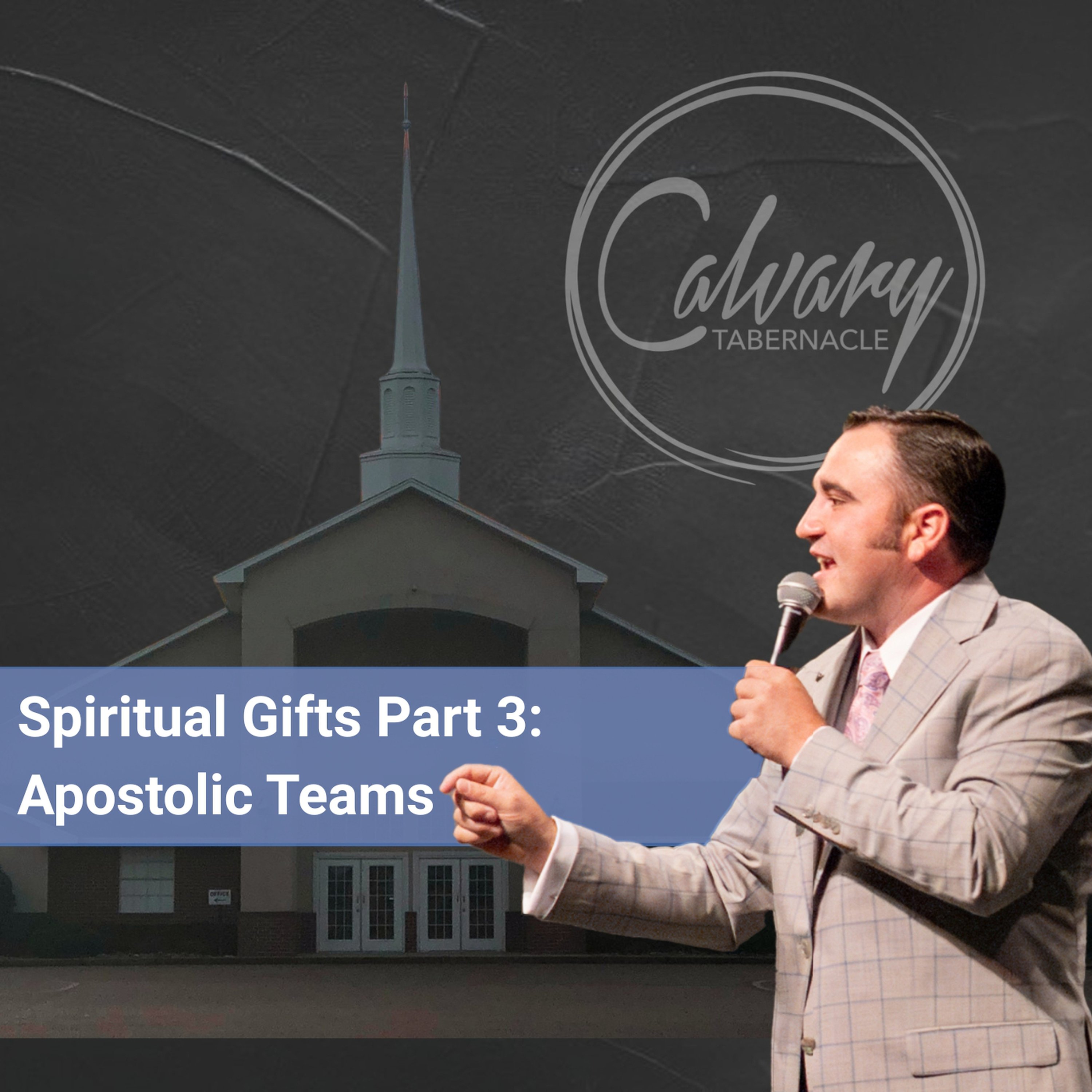 Spiritual Gifts | Part 3: Apostolic teams episode artwork