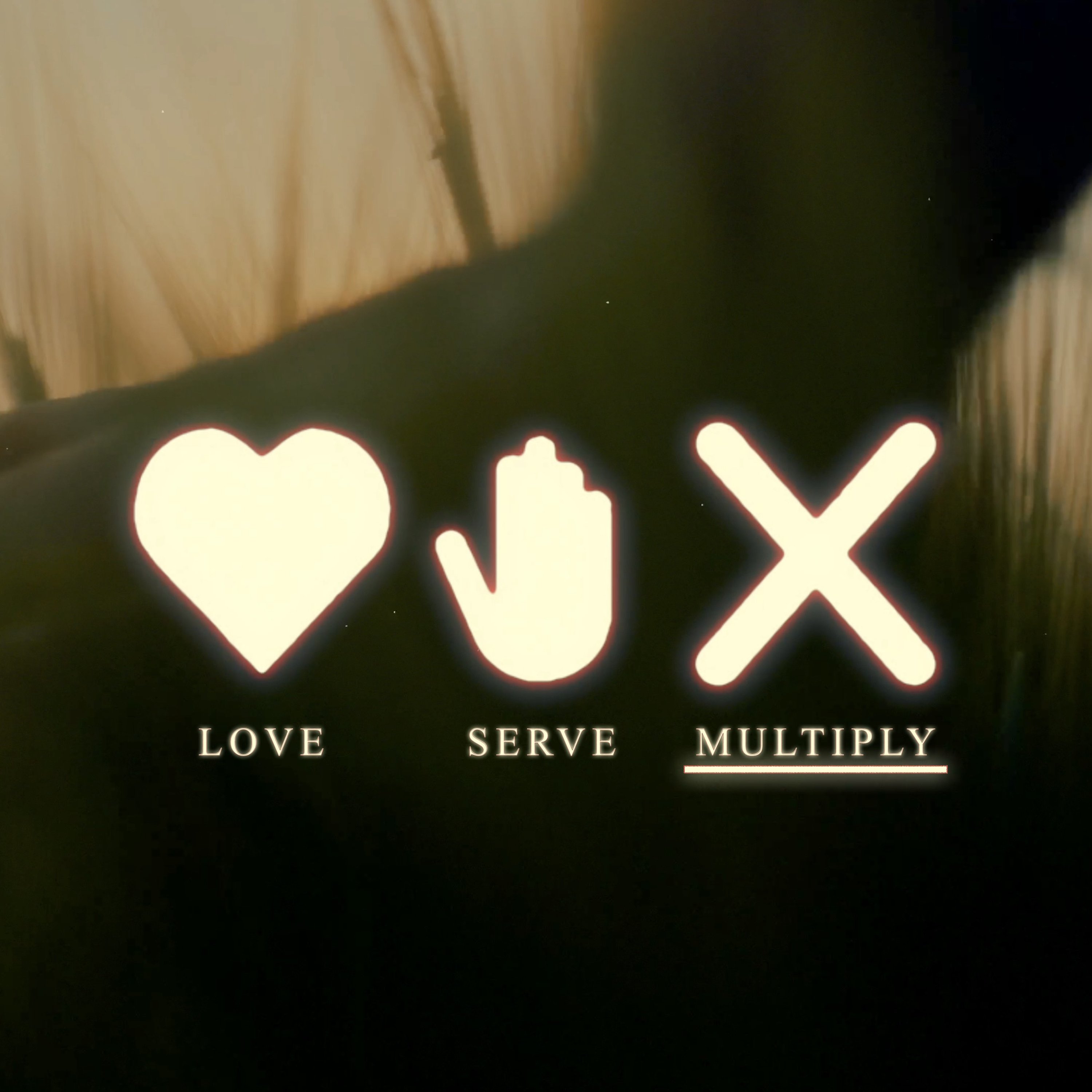 LOVE | SERVE | MULTIPLY 2025 Week 3 & Anniversary episode artwork